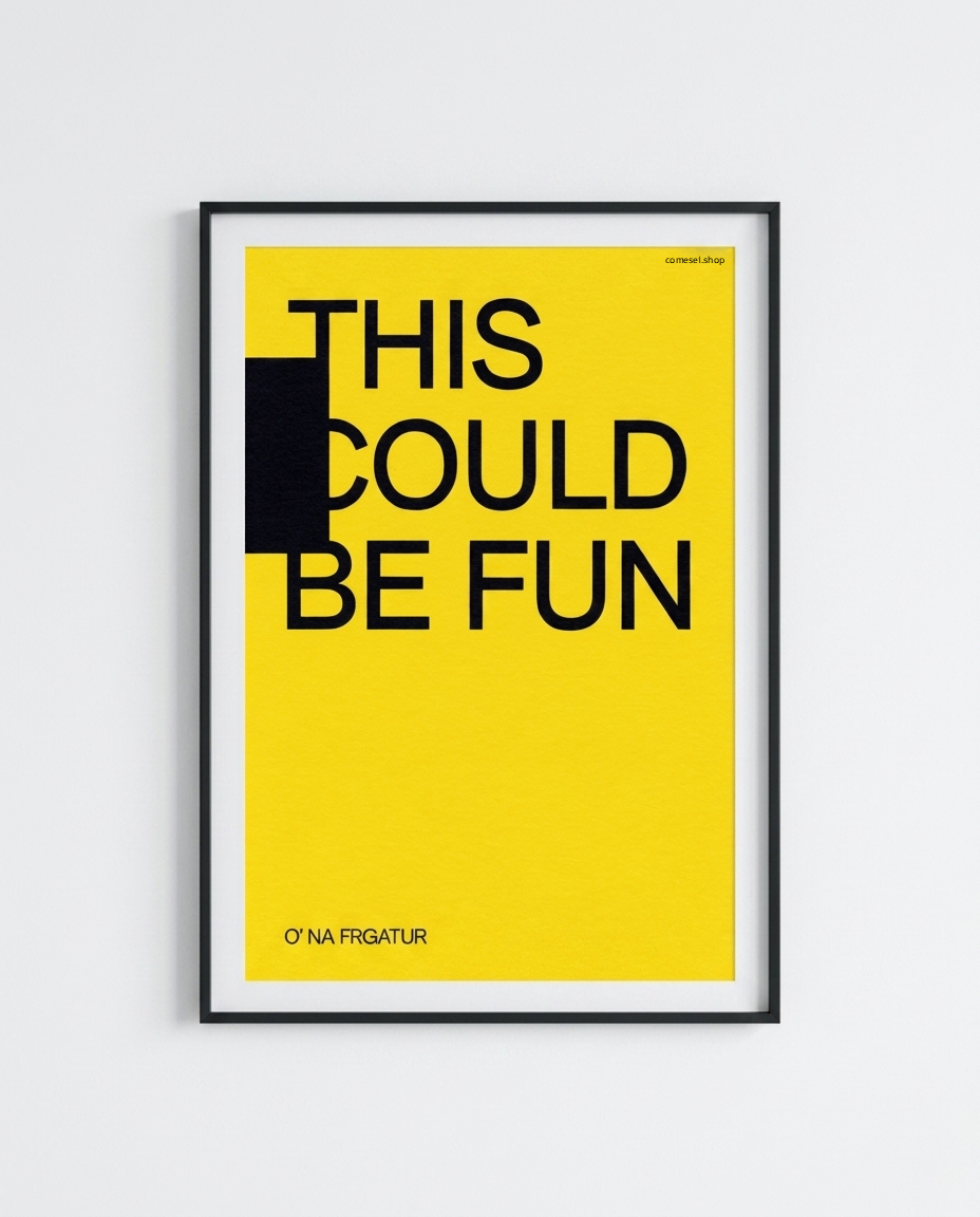 THIS COULD BE FUN O 'NA FRGATUR - Poster